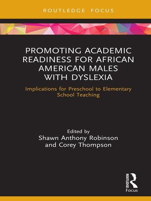 cover image of Promoting Academic Readiness for African American Males with Dyslexia